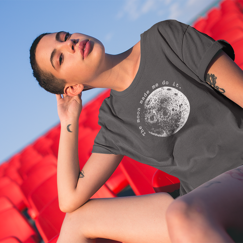 The Moon Made Me Do It T-Shirt