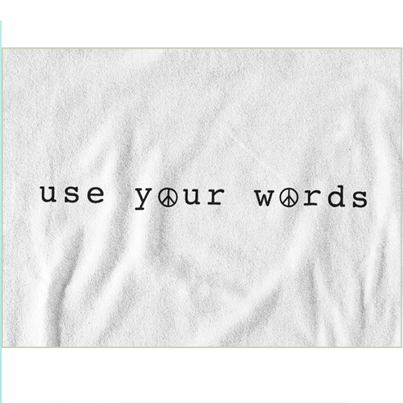 Use Your Words