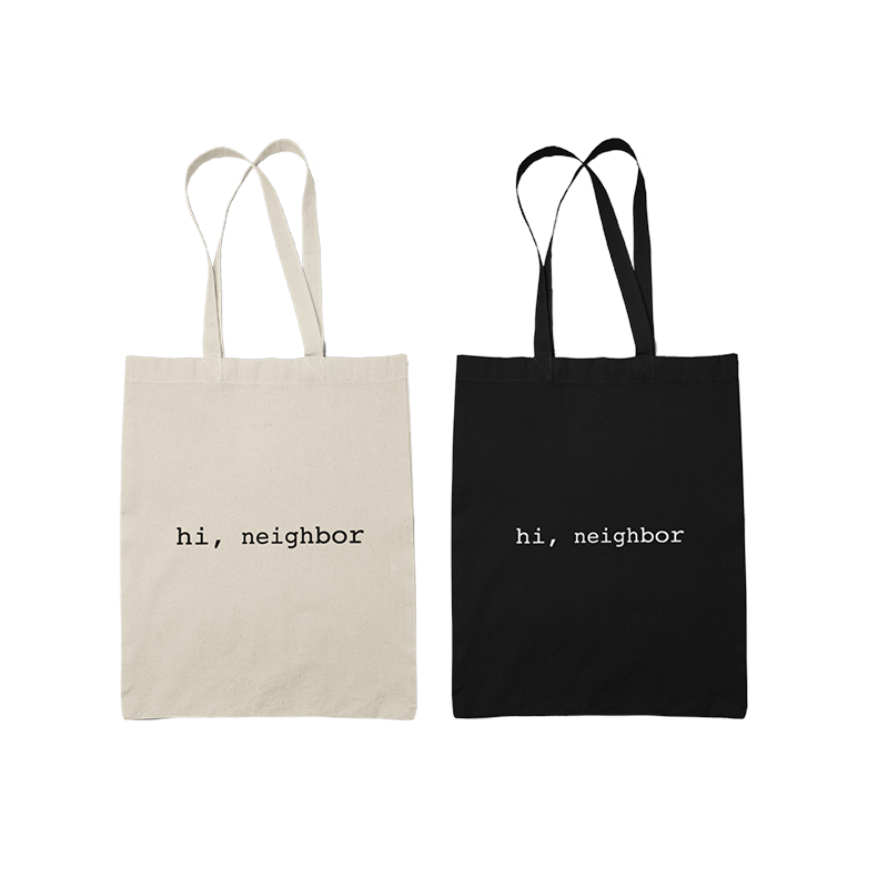 Hi Neighbor Tote Bag