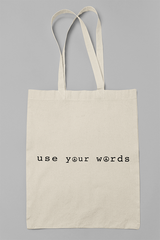 Use Your Words Tote Bag