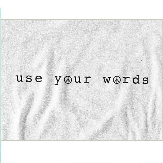 Use Your Words
